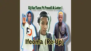Ifeoma (Re-Up)