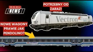 Nowe wagony z FPS, lokomotywy wielosystemowe, IC wraca na Hel, incydent na przejeździe kolejowym