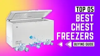 Chest Freezers || 5 Best Chest Freezers  in 2025 || You Can Buy