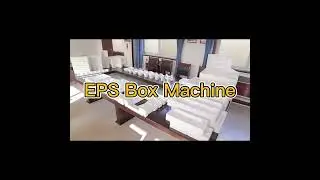 Automatic EPS Foam Box Production Line