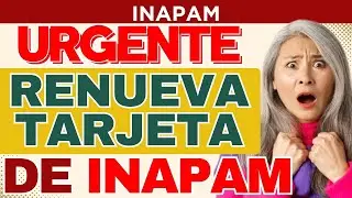 🚨 &iexcl;NO TE QUEDES SIN BENEFICIOS! As&iacute; puedes renovar tu credencial INAPAM en 2025 🤩
