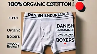 &ldquo;Are Danish Endurance Organic Cotton Boxers Worth It? Honest Review + GOTS Certification Explained!&rdquo;