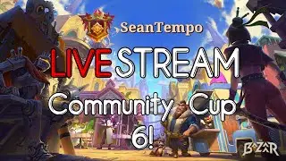 Community Cup 6! Can We Win the Pyg Skin? - The Bazaar LIVE