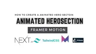 How to make a animated hero section | Framer Motion | Nextjs | Tailwindcss