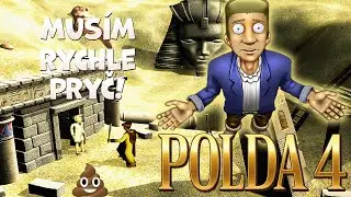 POLDA 4 #7 EGYPT MĚ ZNIČIL..