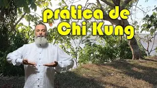 Chi Kung (Qigong): ativando e trabalhando a circulação da energia (chi)