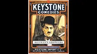 Between Showers (1914) | Charlie Chaplin Silent Comedy | Old Movie Archive