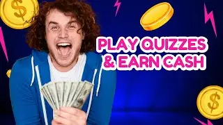 Play Quizzes & Earn Cash 💰💸  | Make Money Online