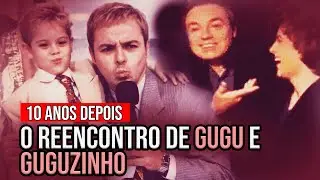 10 ANOS DEPOIS: Dani Boy (Guguzinho) reencontra Gugu Liberato (2012)
