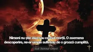 Nimeni nu stie ziua sau ceasul mortii.