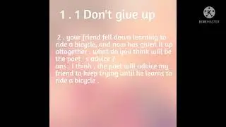 std - 6 English 1 . 1 Don't give up question and answer