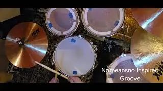 2 NOMEANSNO Inspired Drum Grooves