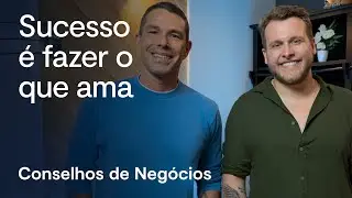 Marcus Buaiz recebe Bruno Martini - Conselhos de Neg&oacute;cios EP. 4