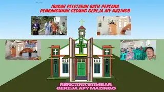 Ibadah peletakan batu pertama pembangunan gedung Gereja AFY MAZINGO