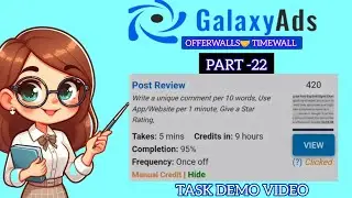 GALAXYADS OFFERWALLS 🤝 TIMEWALL ( Google website review)  Task demo video PART-22