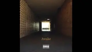 NiNEsix - Awake (Prod. Solow)