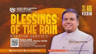 🔴LIVE Sunday English Service | BLESSINGS OF THE RAIN | Pr. Anish Mano Stephen | HIJIRC