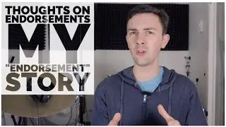 Some Thoughts on Drum Endorsements (and my personal 