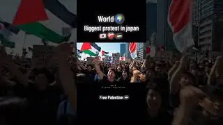 📢 World Biggest Protest in Japan 🇯🇵 for Free Palestine 🇵🇸Billions of people in Japan 🇯🇵 | #viral
