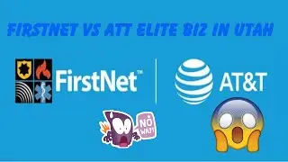 AT&T FirstNet vs AT&T Business Elite Network Testing in St George UT