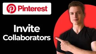 How To Invite Collaborators To A Board In Pinterest (Full Guide)