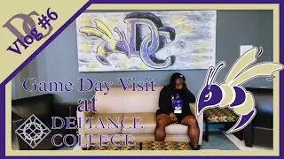 Vlog #6: Game Day Visit at Defiance College