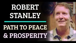 Simulation #614 Robert Stanley - Path to Peace & Prosperity
