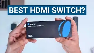 OREI HDMI Switch Review: Ultimate 4K HDMI Switch