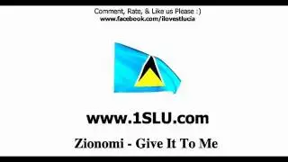 Zionomi - Give It To Me Lucian Soca 2011 www.1SLU.com