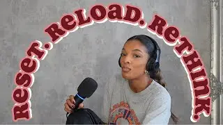 EPISODE 1 | RESET.RELOAD.RETHINK | OLD HABBIS | SELF REFLECTION | PERSONAL GROWTH |