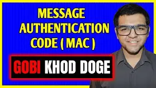 Message Authentication Code ( MAC )