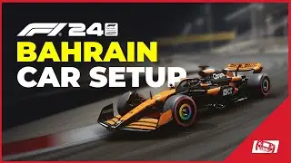 F1 24 Bahrain Setup (Pre-Patch)
