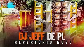 DJ JEFF DE PL ATUALIZADO PRA PARED&Atilde;O 2022