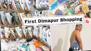 Dimapur First Shopping // Vlog 1                #shoppingvlog #hmar ##dimapurcity 