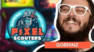 Why Gobrinz Gave Up Twitch Partner | Pixel Scouters Gaming Podcast Ep 3