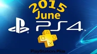 PS Plus Games June 2015