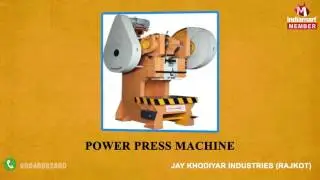Industrial Power Press Machines By Jay Khodiyar Industries, Rajkot