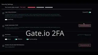 Gate.io Two-Factor Authentication