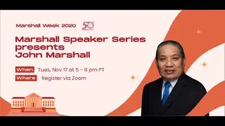 Marshall Speaker Series presents John Marshall