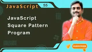 JavaScript Square Pattern Program - JavaScript Tutorial 55 🚀