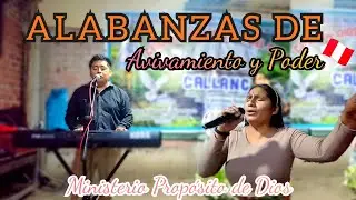 Alabanzas para SENTIR EL GOZO DE DIOS // Ministerio Propósito de Dios // Chiclayo (#ENVIVO)