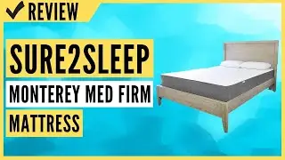 Sure2Sleep Monterey Queen 10-inch Med Firm Mattress Review