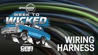 Chevy II Nova Gasser: Week to Wicked Wiring Harness