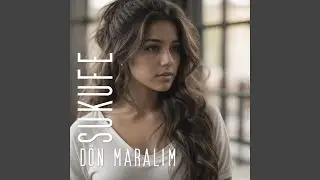 D&ouml;n Maralım (Fantazi)