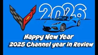 RICK CONTI CORVETTE CHANNEL 2025 YEAR in REVIEW
