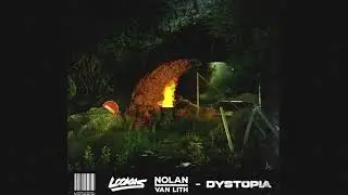 Lookas x Nolan van Lith - Dystopia