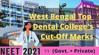 West Bengal All Top Dental College's 🏥 Cut-Off Marks 🔥 Must Watch Before Counselling#neet_2021