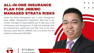 All-In-One Insurance Plan for JMB & MC Managed Strata Risks - Alex Kway [BNI United 17 Apr 2025]