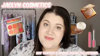 Jaclyn Cosmetics Hot Tropics & Bougie Rouge Collections Review & Tutorial