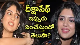 Unknown And Real Life Facts About Actress Deeksha Seth | Deeksha Seth Latest News | Tollywood Nagar